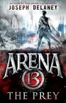 Arena 13: The Prey cover