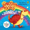 The Dinosaur that Pooped a Rainbow! cover