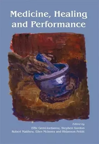 Medicine, Healing and Performance cover