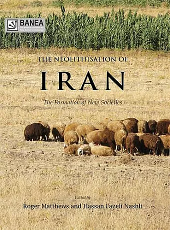 The Neolithisation of Iran cover