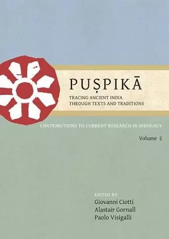 Puspika: Tracing Ancient India Through Texts and Traditions cover