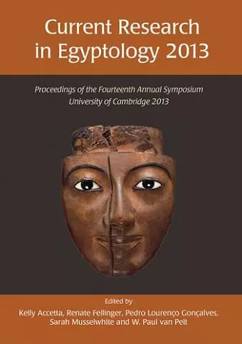 Current Research in Egyptology 14 (2013) cover