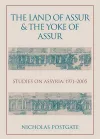 The Land of Assur and the Yoke of Assur cover