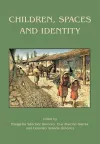 Children, Spaces and Identity cover