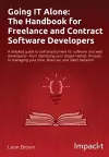 Going IT Alone: The Handbook for Freelance and Contract Software Developers cover