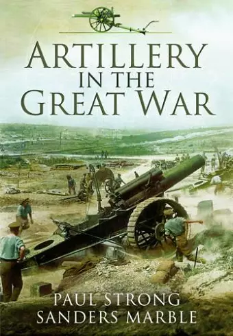 Artillery in the Great War cover