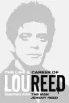 Waiting for the Man: The Life & Career of Lou Reed cover