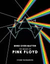 Pink Floyd: Mind Over Matter cover
