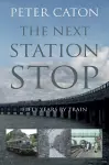 The Next Station Stop cover