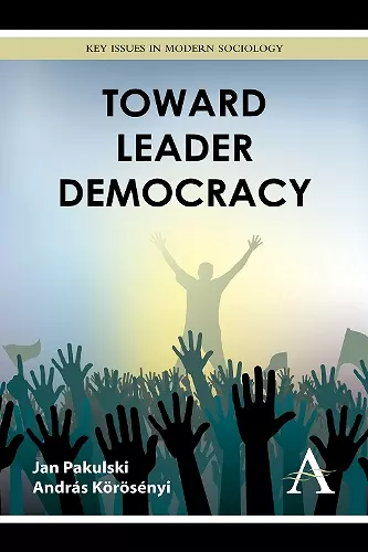 Toward Leader Democracy cover