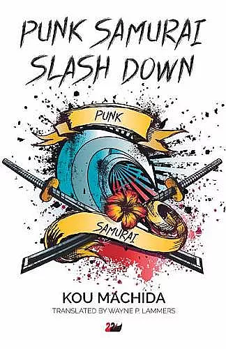 Punk Samurai Slash Down cover