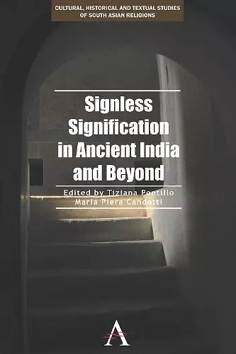 Signless Signification in Ancient India and Beyond cover