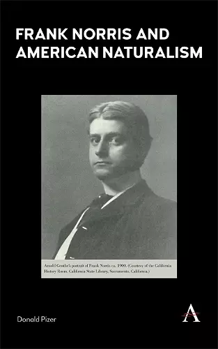 Frank Norris and American Naturalism cover