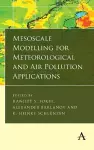 Mesoscale Modelling for Meteorological and Air Pollution Applications cover