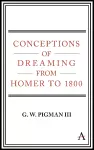 Conceptions of Dreaming from Homer to 1800 cover