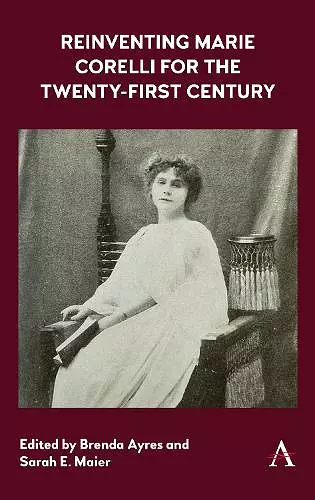 Reinventing Marie Corelli for the Twenty-First Century cover