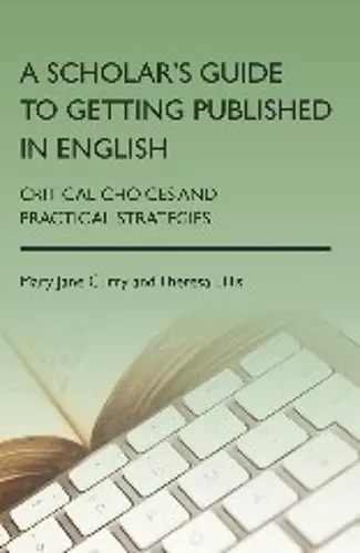 A Scholar's Guide to Getting Published in English cover