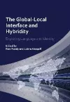 The Global-Local Interface and Hybridity cover