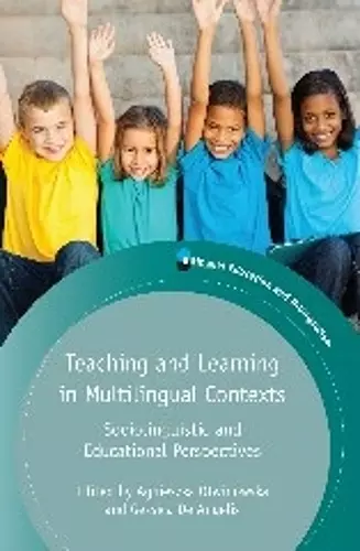 Teaching and Learning in Multilingual Contexts cover