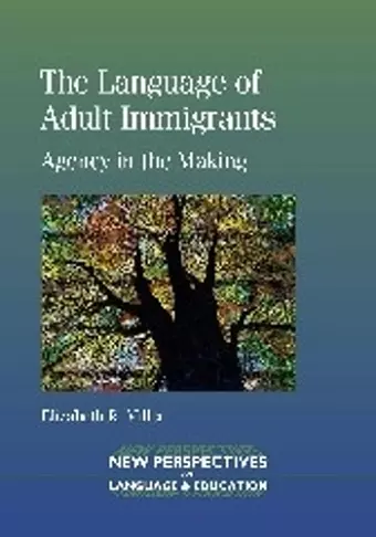 The Language of Adult Immigrants cover