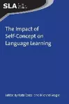 The Impact of Self-Concept on Language Learning cover