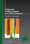 Power and Meaning Making in an EAP Classroom cover