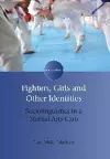 Fighters, Girls and Other Identities cover