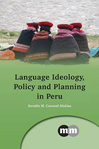 Language Ideology, Policy and Planning in Peru cover