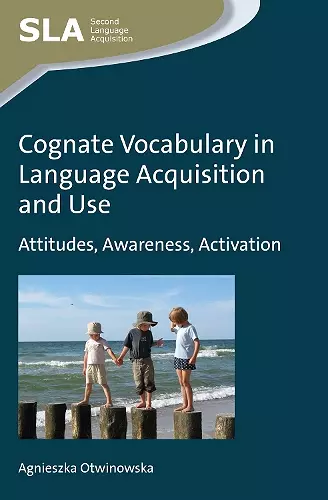 Cognate Vocabulary in Language Acquisition and Use cover