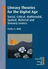 Literacy Theories for the Digital Age cover