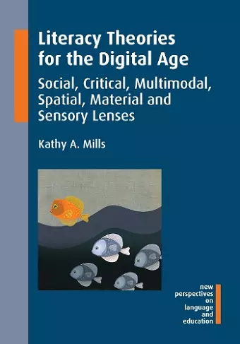 Literacy Theories for the Digital Age cover