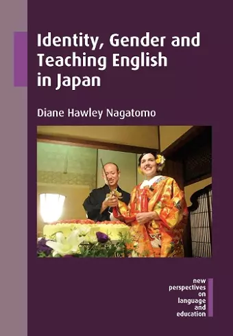 Identity, Gender and Teaching English in Japan cover