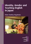 Identity, Gender and Teaching English in Japan cover