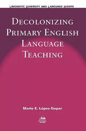 Decolonizing Primary English Language Teaching cover