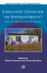 Linguistic Genocide or Superdiversity? cover