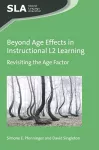 Beyond Age Effects in Instructional L2 Learning cover