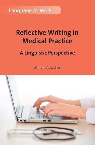 Reflective Writing in Medical Practice cover