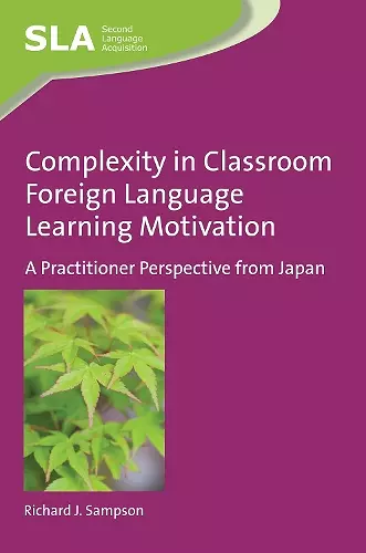 Complexity in Classroom Foreign Language Learning Motivation cover