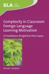 Complexity in Classroom Foreign Language Learning Motivation cover