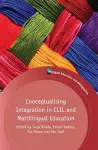 Conceptualising Integration in CLIL and Multilingual Education cover