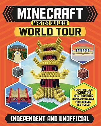 Master Builder - Minecraft World Tour (Independent & Unofficial) cover