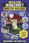 Ultimate Minecraft Master Builder (Independent & Unofficial) cover