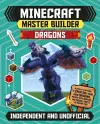 Master Builder - Minecraft Dragons (Independent & Unofficial) cover
