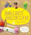 The Brilliant Recycling Project Book cover