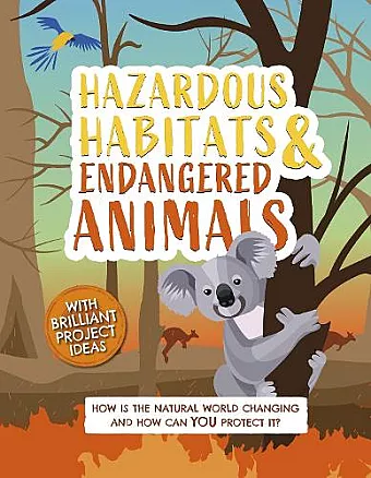 Hazardous Habitats and Endangered Animals cover