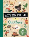 Adventure is Out There cover