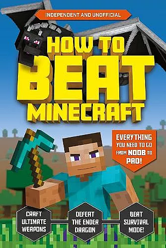 How to Beat Minecraft (Independent & Unofficial) cover