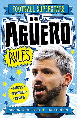Football Superstars: Agüero Rules cover