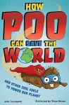 How Poo Can Save the World cover