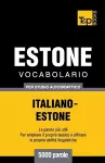 Vocabolario Italiano-Estone per studio autodidattico - 5000 parole cover